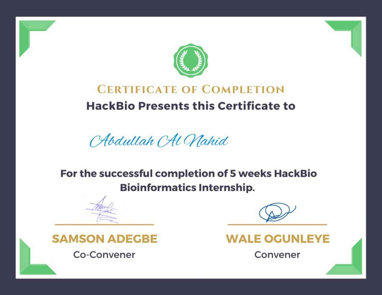 I have successfully completed the 5-weeks long <a class="urls" href="https://thehackbio.com/">HackBio Bioinformatics Internship 2021</a>. The capstone project of the internship <span class="font-semibold">"Integrative eQTL Analysis of Gene Expression and Metabolic Pathways associated with Alzheimer's Disease"</span> has been <a class="urls" href="http://dx.doi.org/10.13140/RG.2.2.24163.02080">published as a preprint</a>.